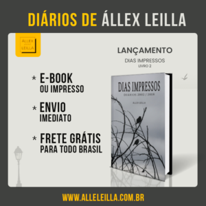 Dias Impressos (Diários de Állex Leilla)